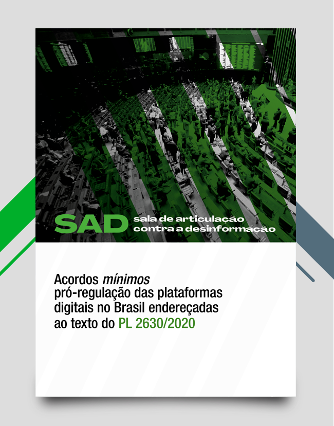 Capa do documento Acordos Mínimos sobre regulação das plataformas digitais no Brasil