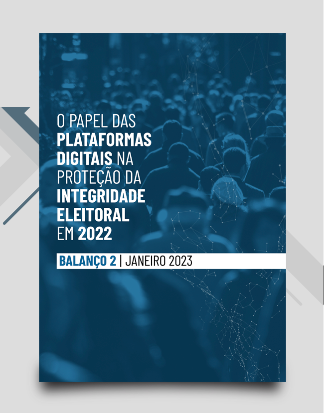 Capa do segundo balanço realizado pela SAD sobre o papel das plataformas digitais na proteção da integridade eleitorial de 2022